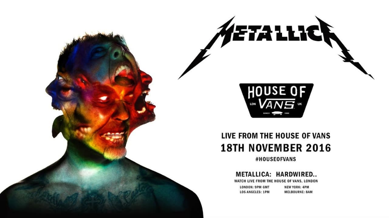 Metallica: Live from The House of Vans|Metallica: Live from The House of Vans