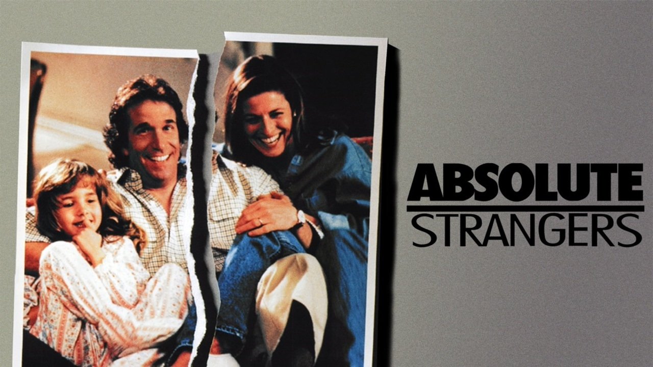 Absolute Strangers|Absolute Strangers