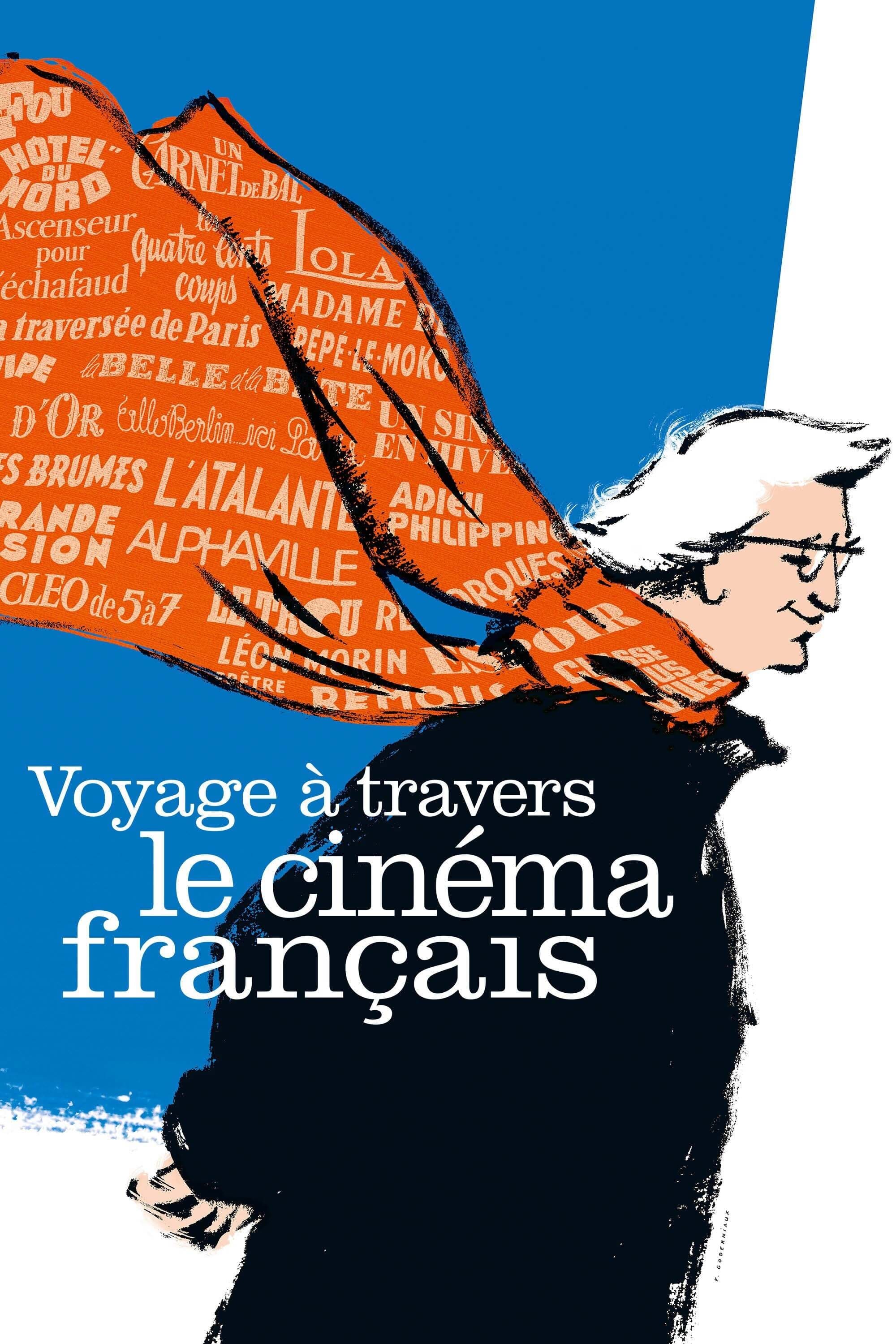 Voyage à travers le cinéma français | Voyage à travers le cinéma français