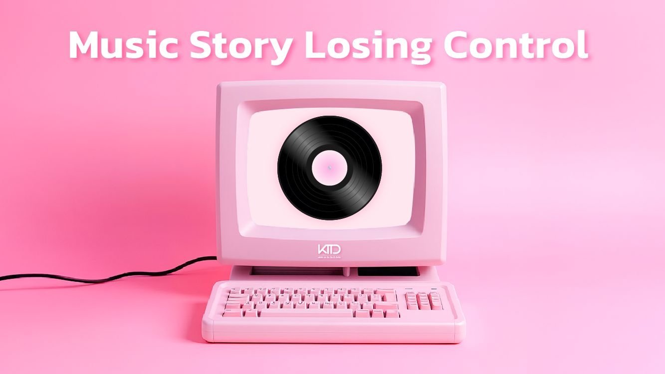 Music Story : Losing Control|Music Story : Losing Control