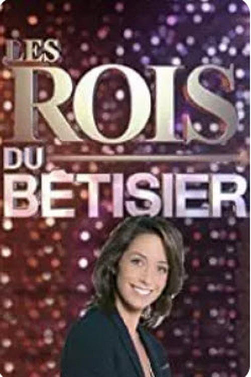 Les Rois du Bêtisier