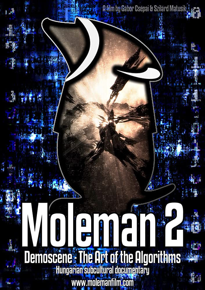 Moleman 2: Demoscene | Moleman 2: Demoscene