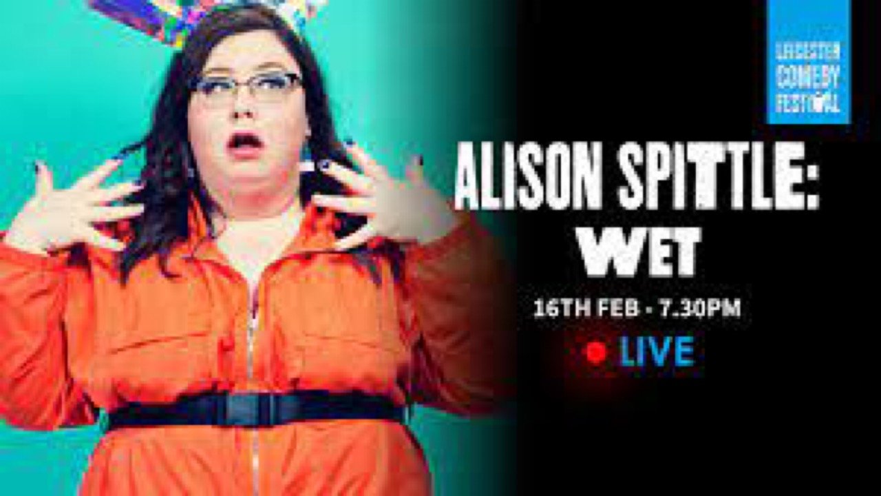 Alison Spittle: Wet|Alison Spittle: Wet