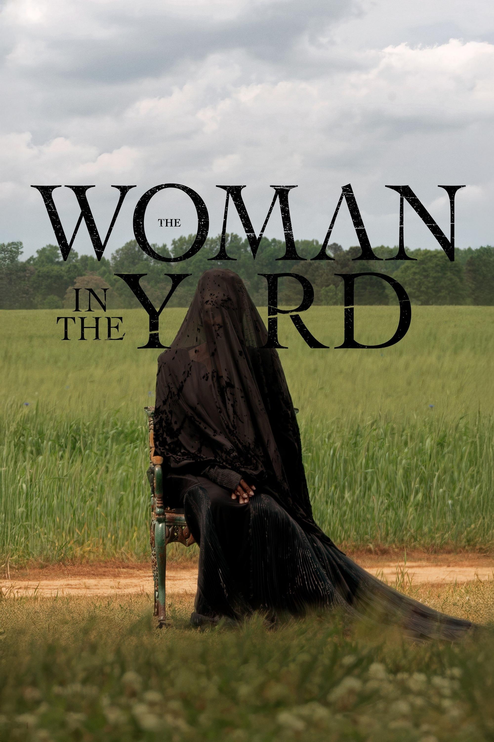 The Woman in the Yard | The Woman in the Yard