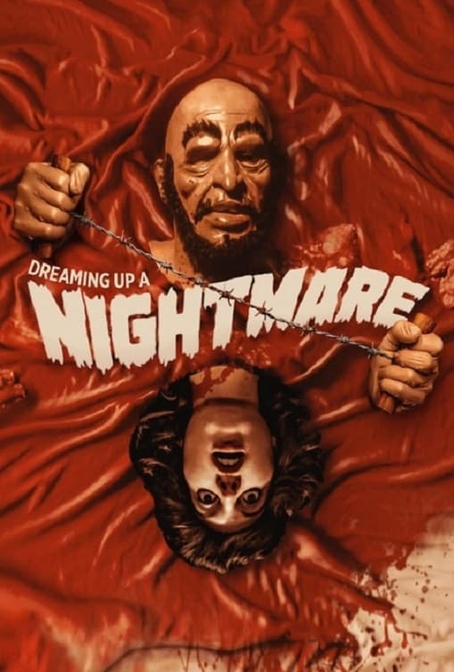 Dreaming Up a Nightmare | Dreaming Up a Nightmare