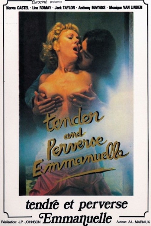 Tendre et perverse Emanuelle | Tendre et perverse Emanuelle