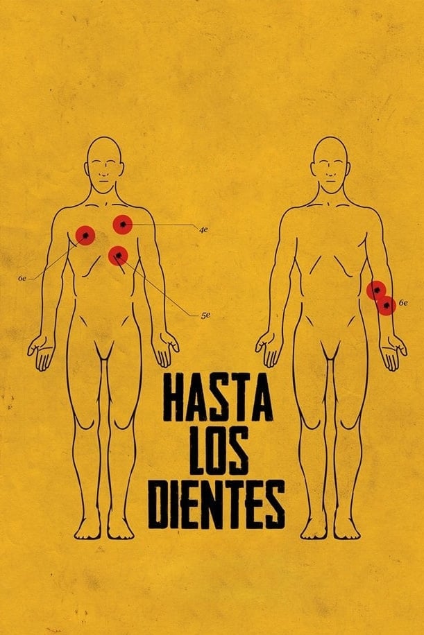 Hasta los Dientes | Hasta los Dientes