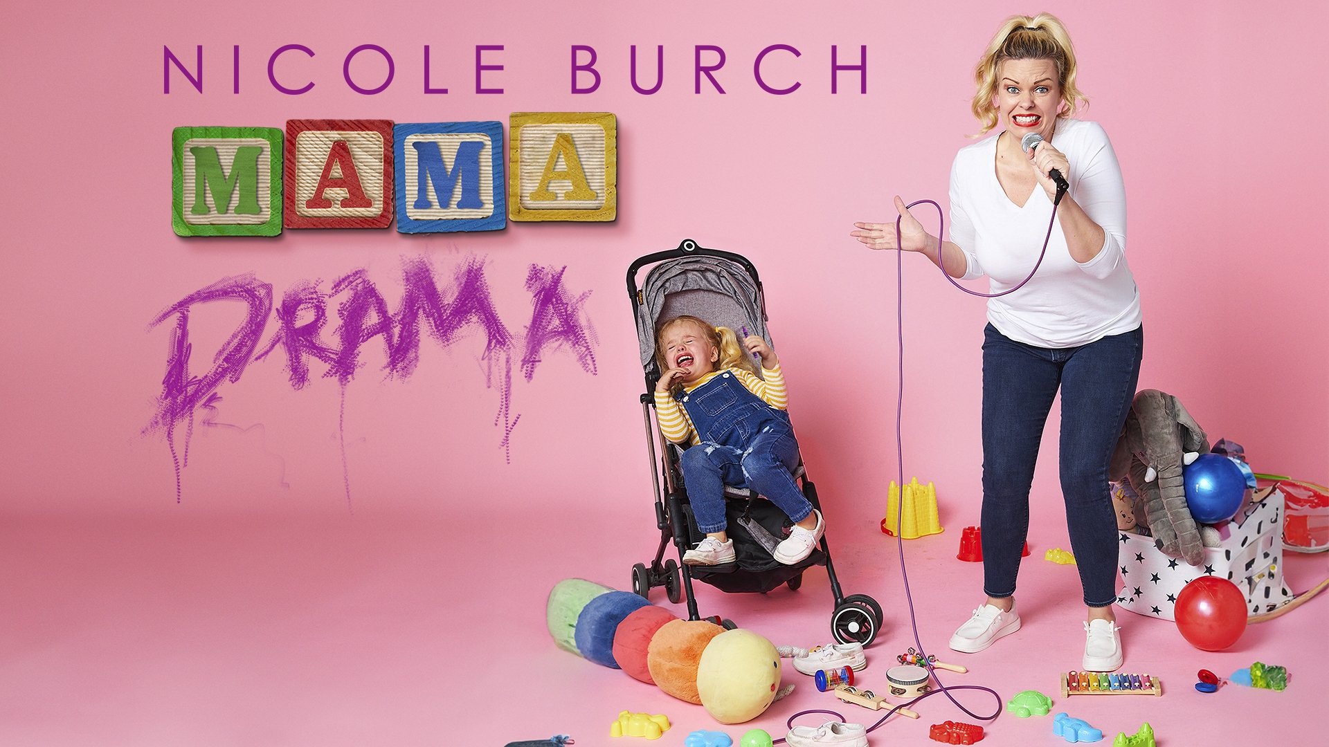 Nicole Burch: Mama Drama|Nicole Burch: Mama Drama