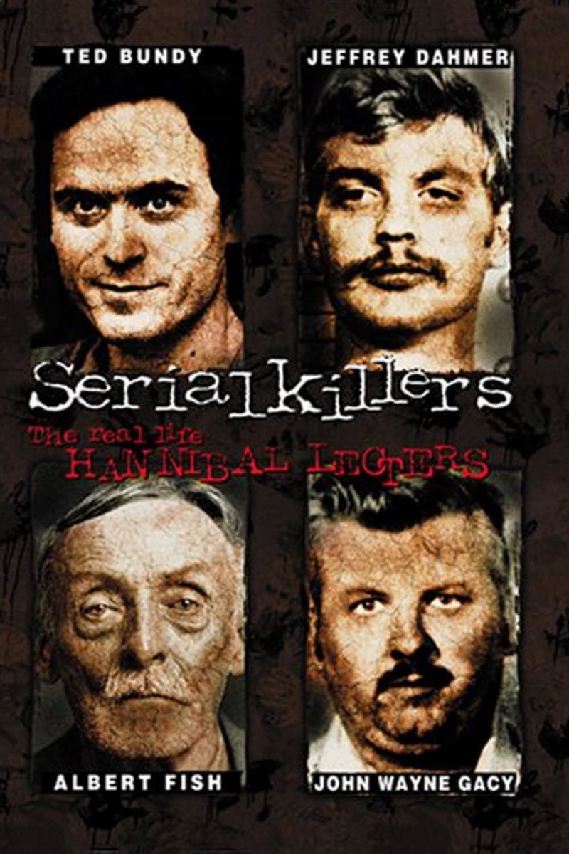 Serial Killers: The Real Life Hannibal Lecters | Serial Killers: The Real Life Hannibal Lecters