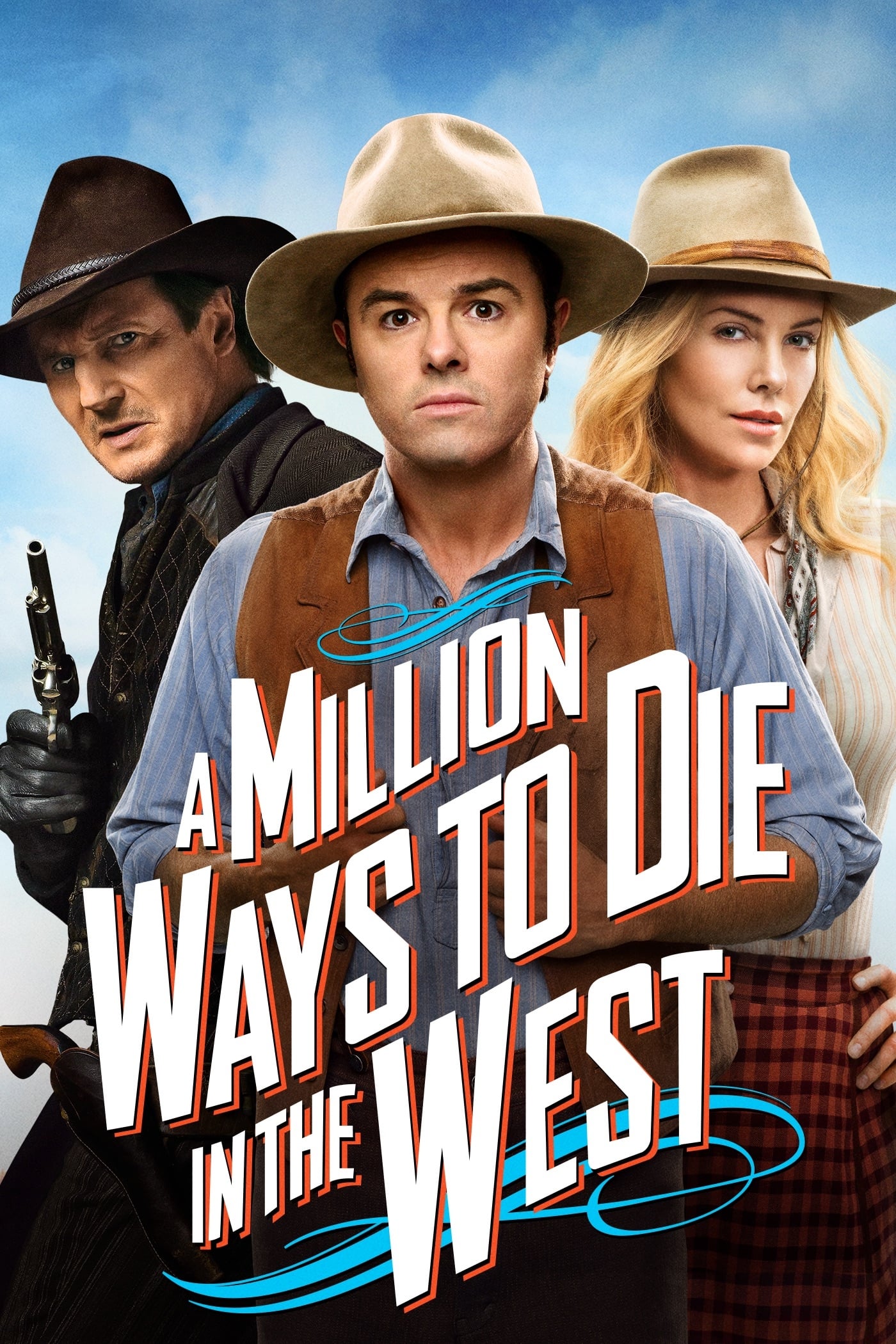 A Million Ways to Die in the West | A Million Ways to Die in the West