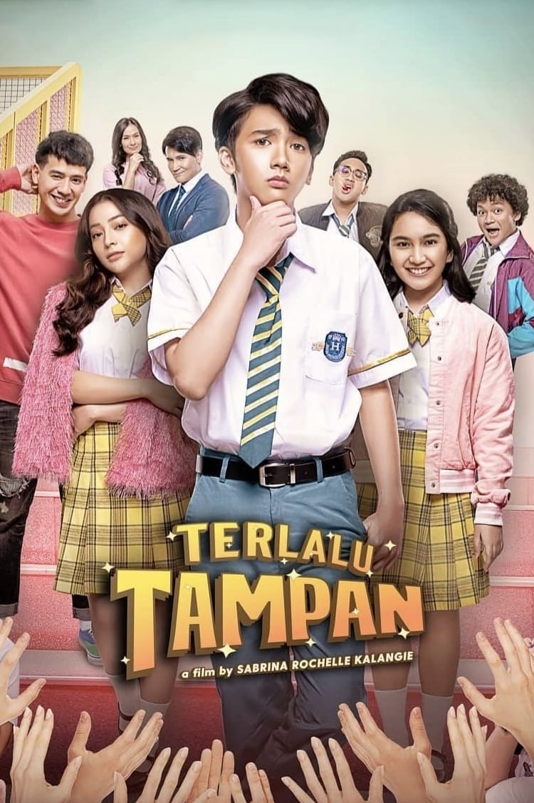 Terlalu Tampan | Terlalu Tampan