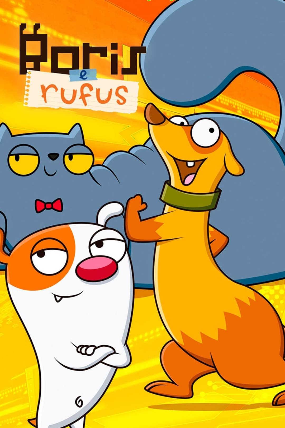 Boris e Rufus | Boris e Rufus