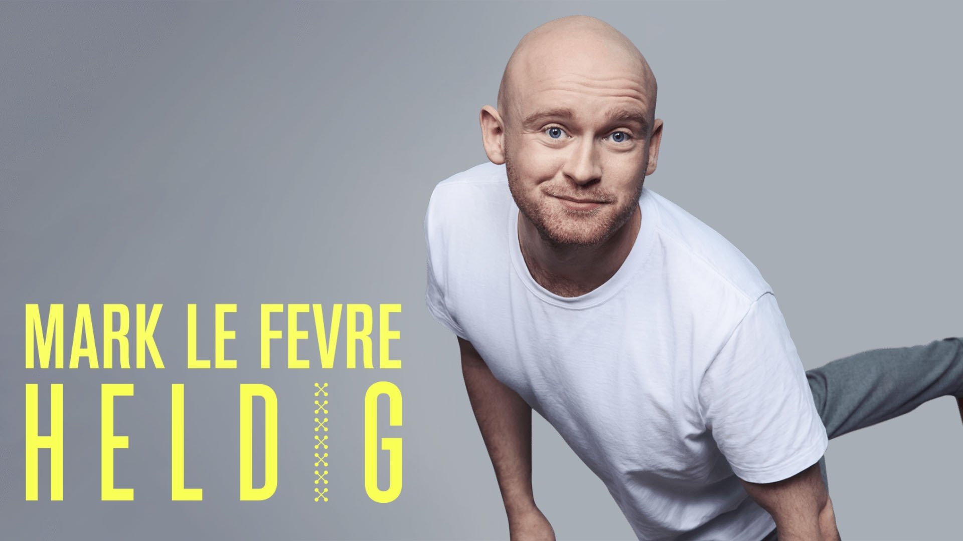 Mark Lé Fevre: Heldig|Mark Lé Fevre: Heldig