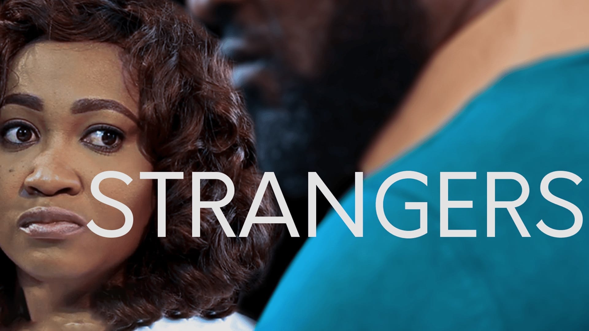 Strangers|Strangers