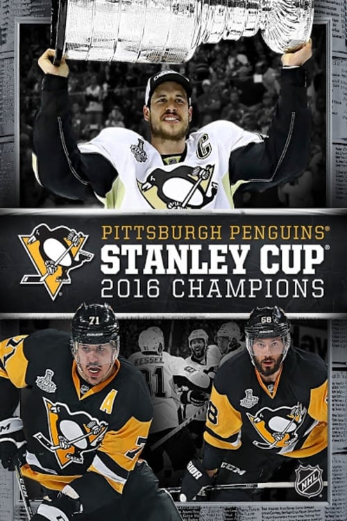 Pittsburgh Penguins 2016 Stanley Cup Champions | Pittsburgh Penguins 2016 Stanley Cup Champions