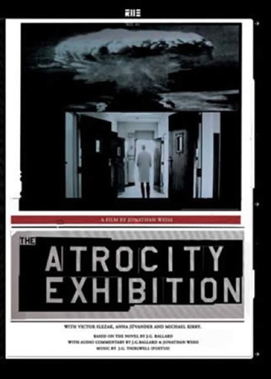 The Atrocity Exhibition | The Atrocity Exhibition