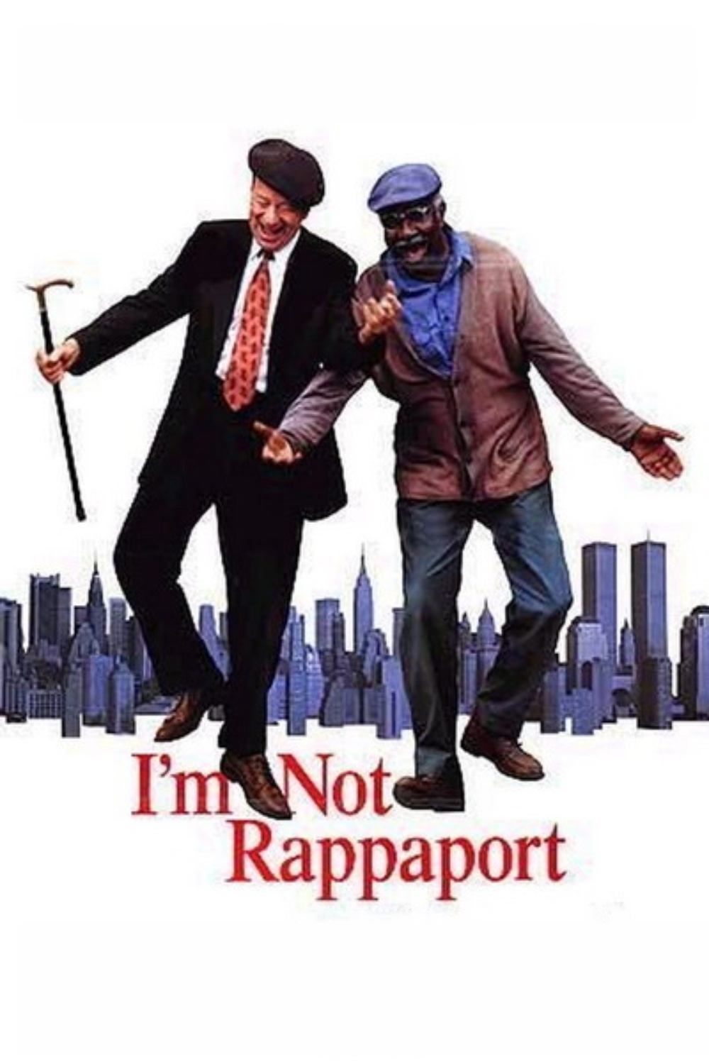 I'm Not Rappaport | I'm Not Rappaport