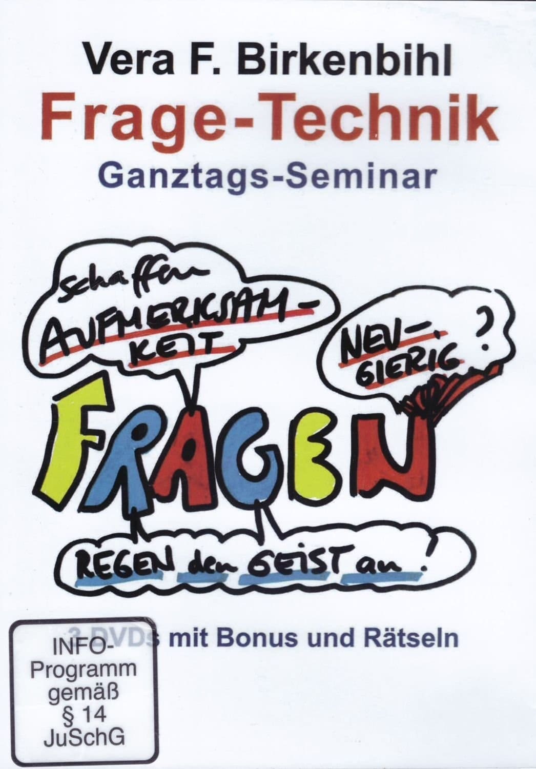 Vera F. Birkenbihl - Frage-Technik (Fragen regen den Geist an) | Vera F. Birkenbihl - Frage-Technik (Fragen regen den Geist an)