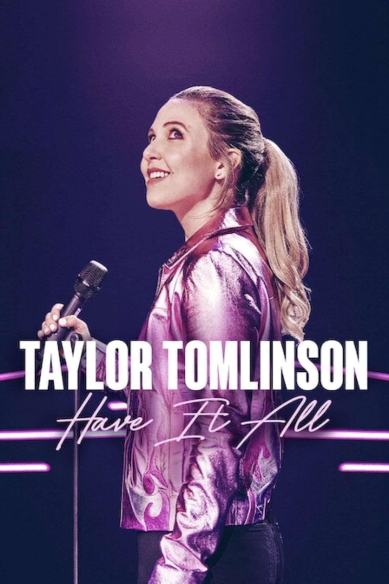 Taylor Tomlinson: Have It All | Taylor Tomlinson: Have It All