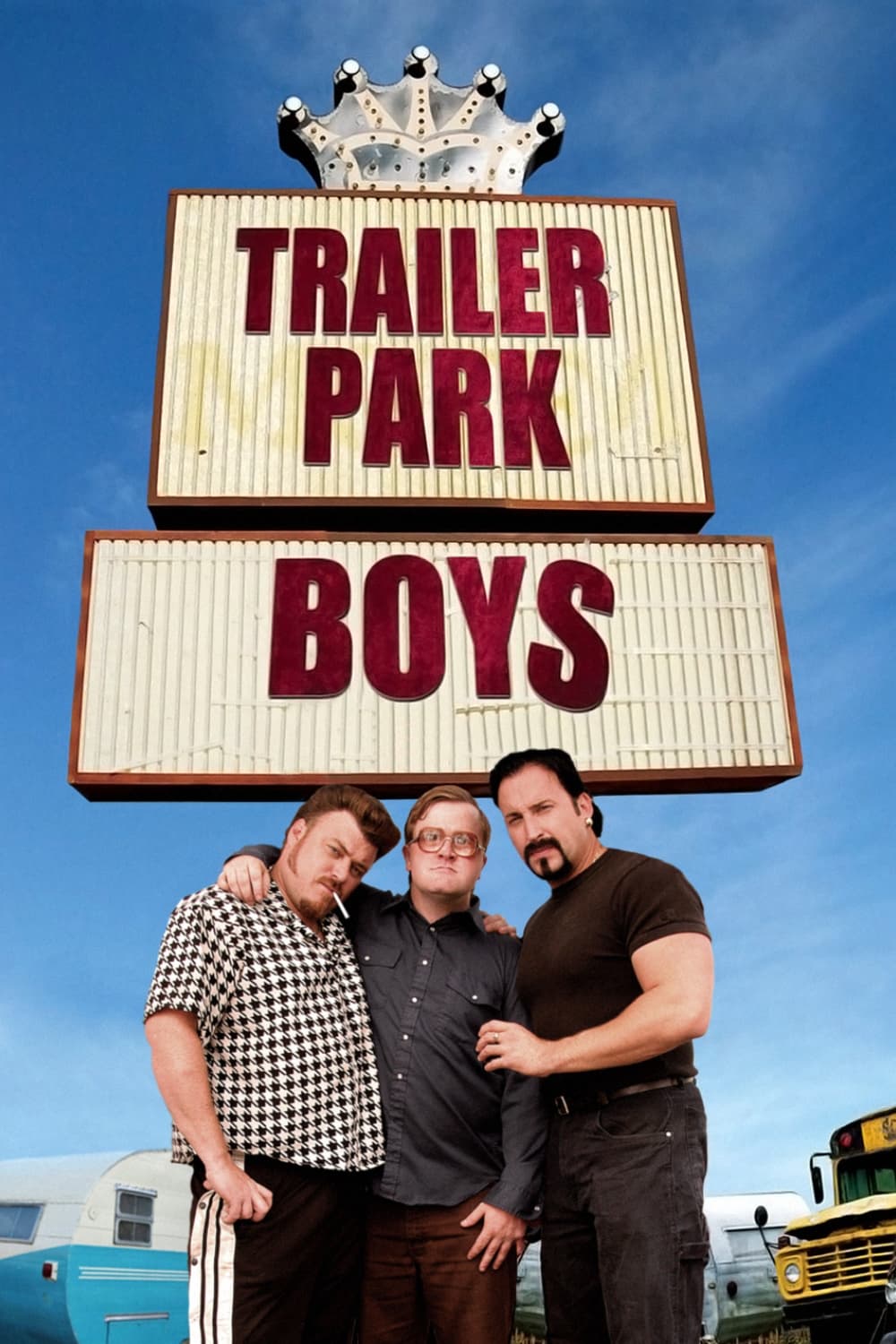 Trailer Park Boys | Trailer Park Boys