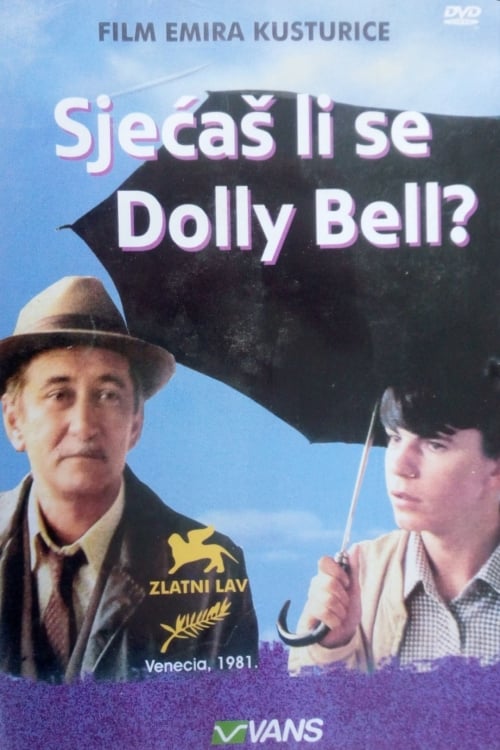 Sjećaš li se, Dolly Bell? | Sjećaš li se, Dolly Bell?