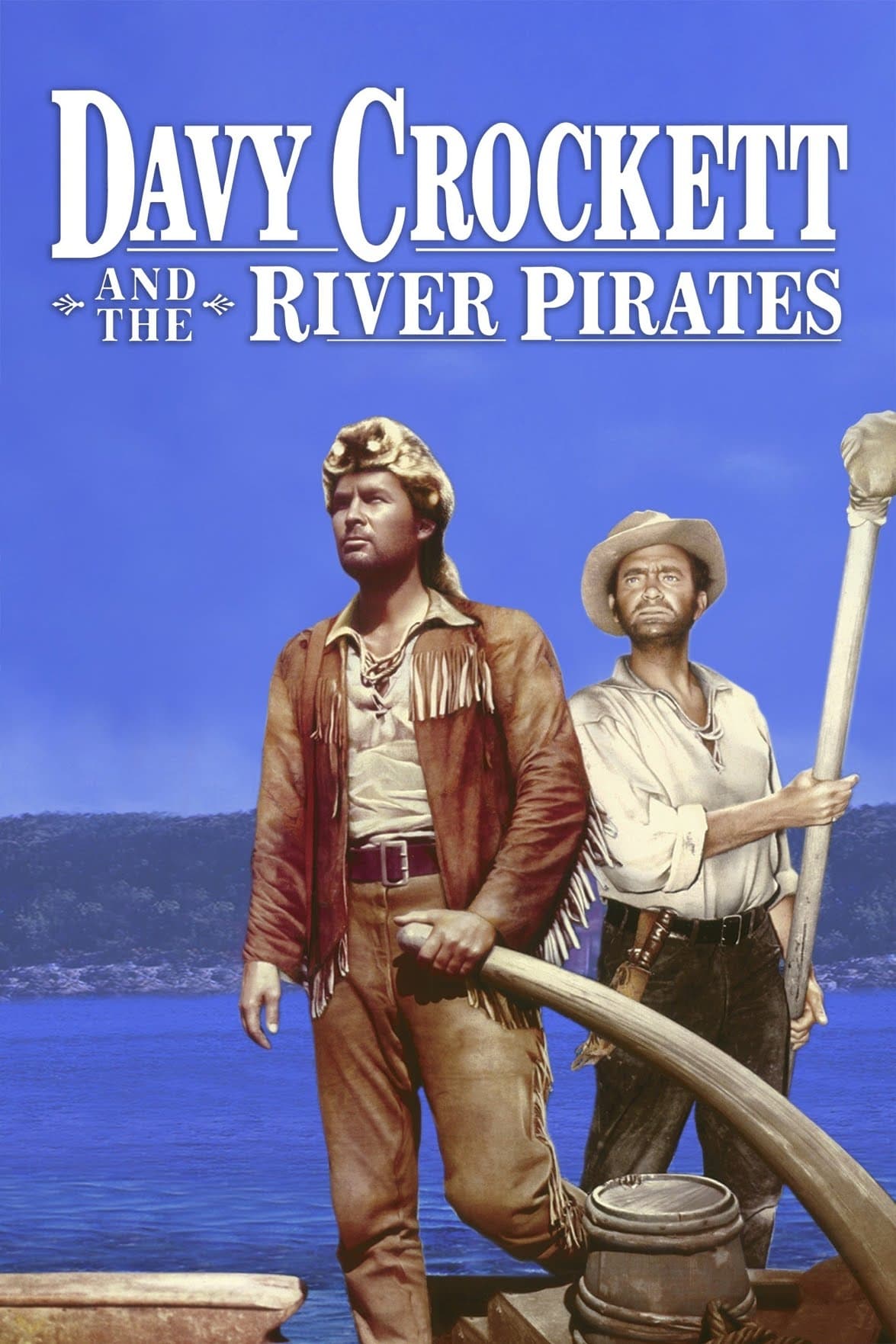 Davy Crockett and the River Pirates | Davy Crockett and the River Pirates