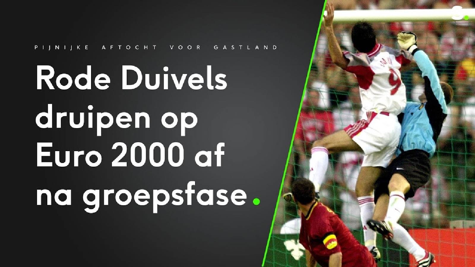 Euro 2000: Pijnlijke aftocht voor Rode Duivels na groepsfase|Euro 2000: Pijnlijke aftocht voor Rode Duivels na groepsfase