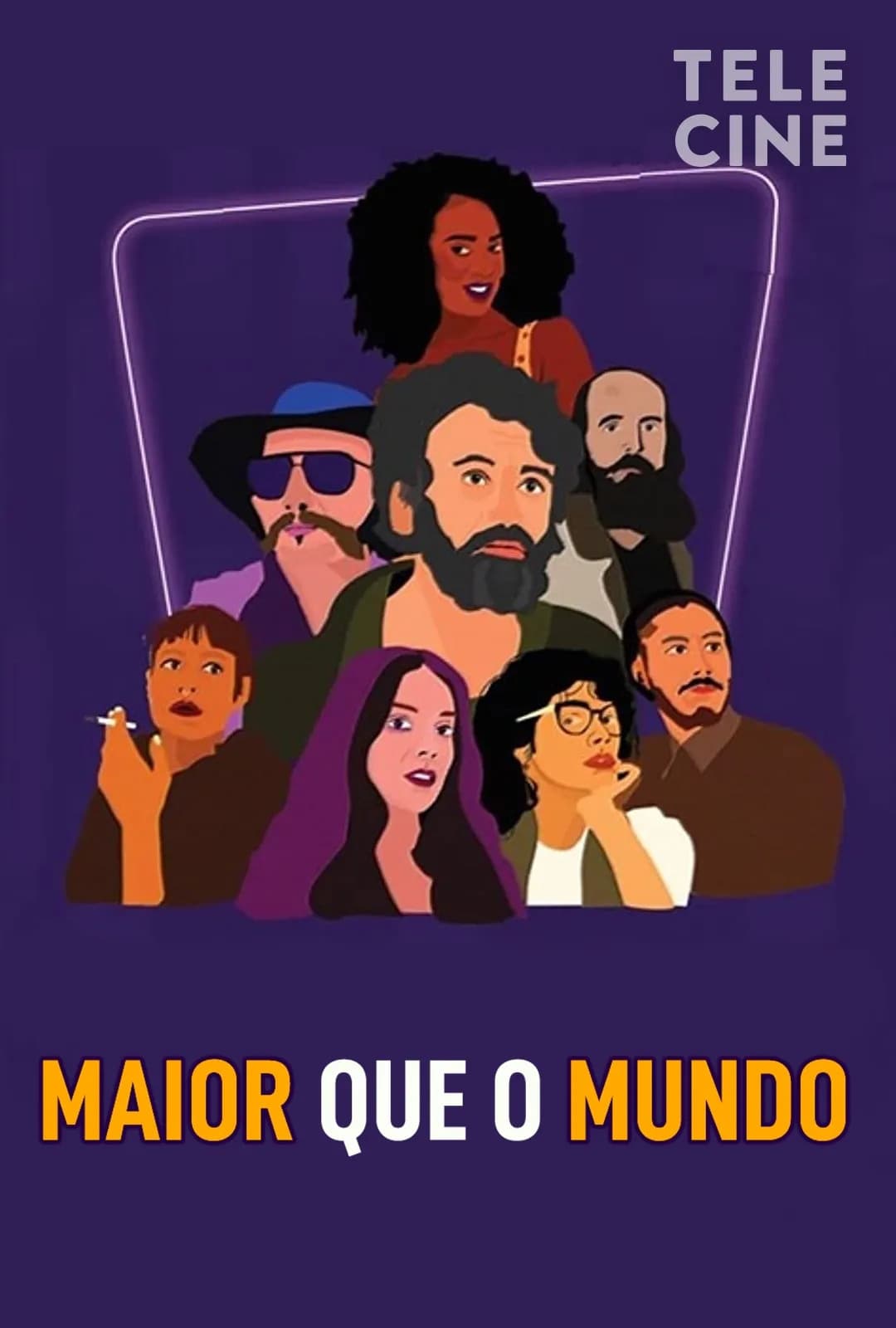 Maior que o Mundo | Maior que o Mundo