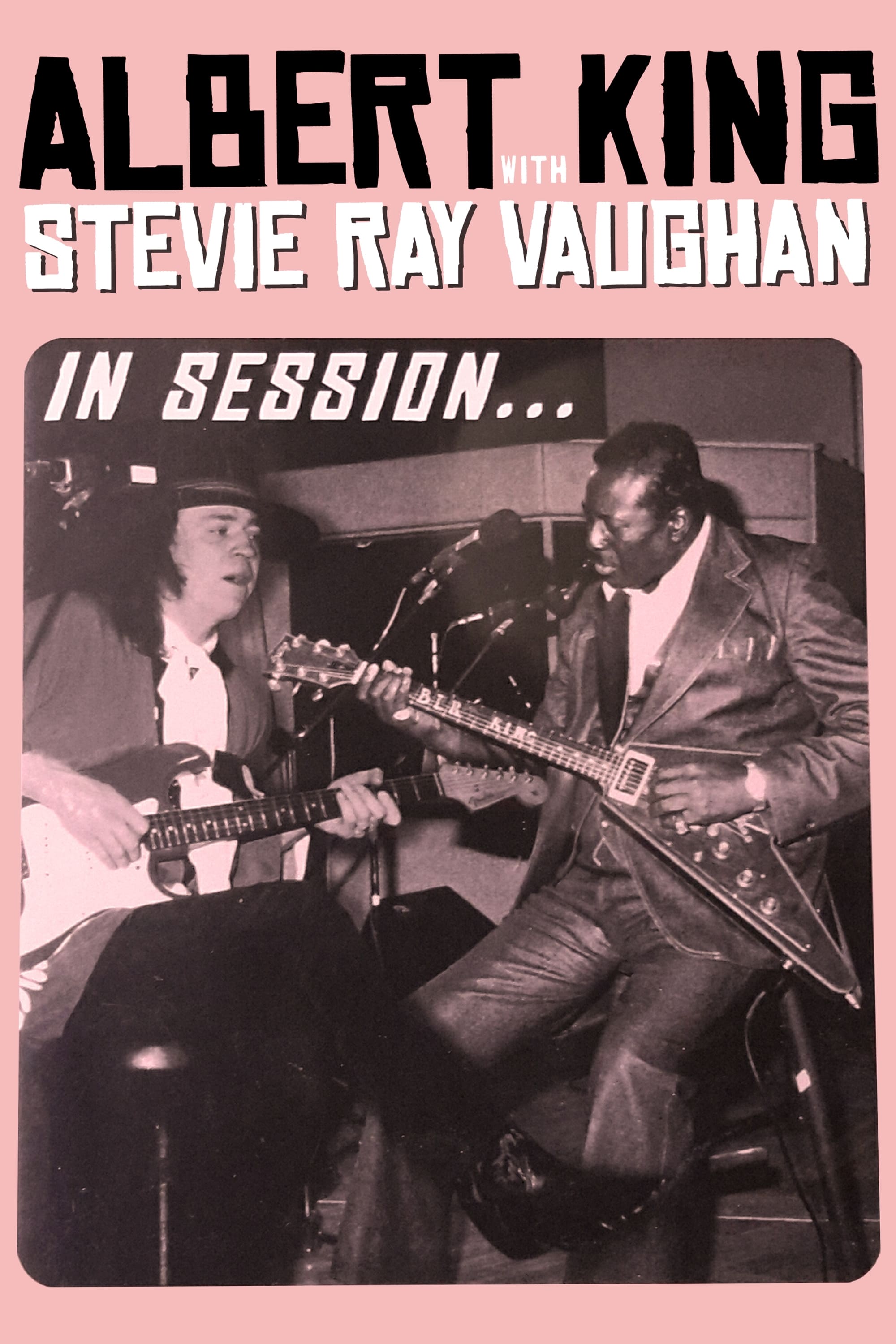 Albert King with Stevie Ray Vaughan - In Session | Albert King with Stevie Ray Vaughan - In Session