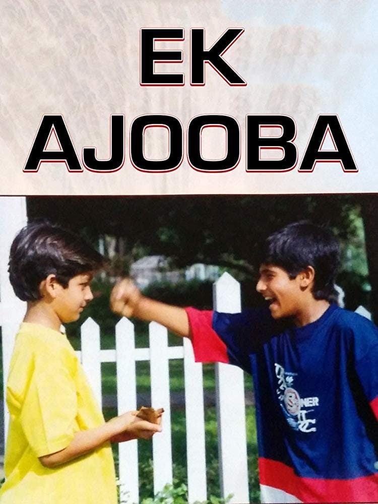 Ek Ajooba | Ek Ajooba