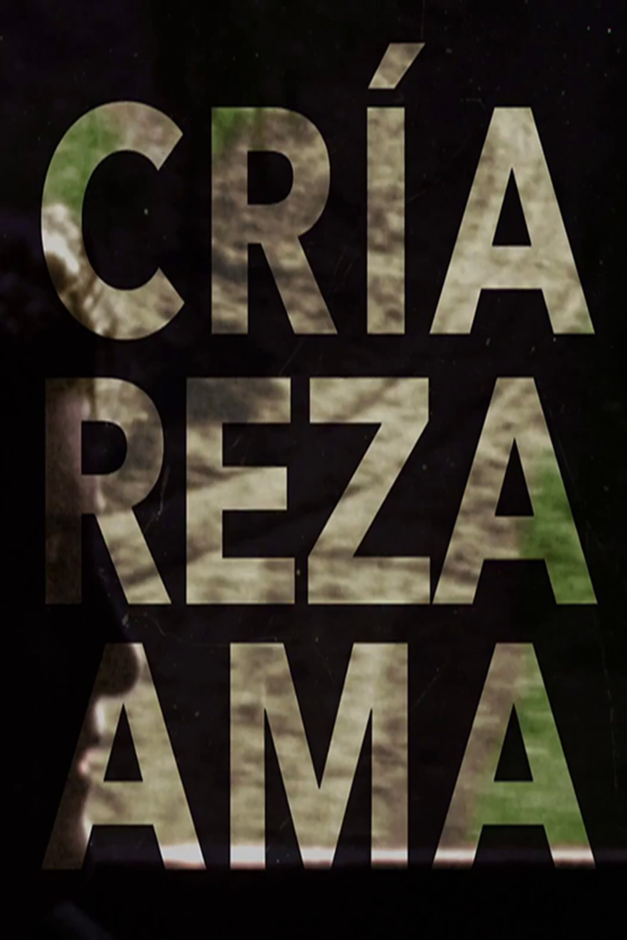 Cría, reza, ama | Cría, reza, ama