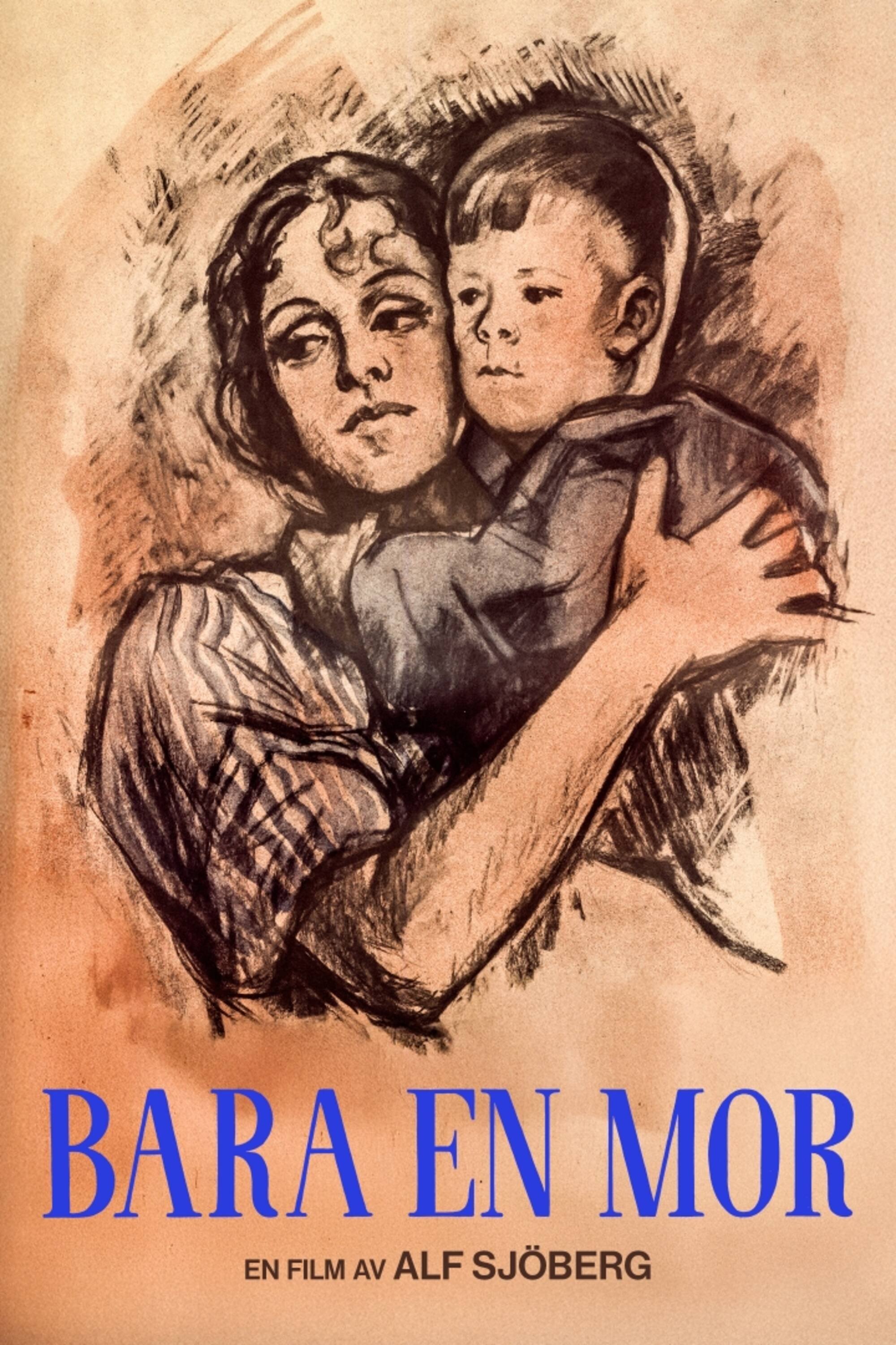 Bara en mor | Bara en mor