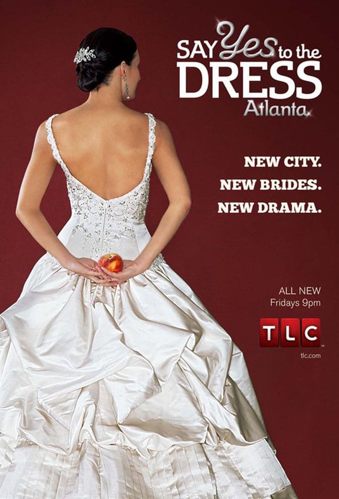 Say Yes to the Dress: Atlanta | Say Yes to the Dress: Atlanta