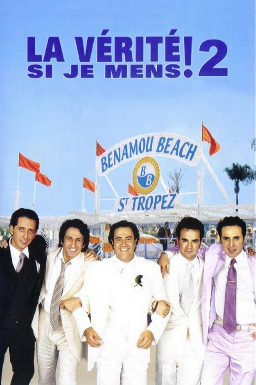 La Vérité si je mens ! 2