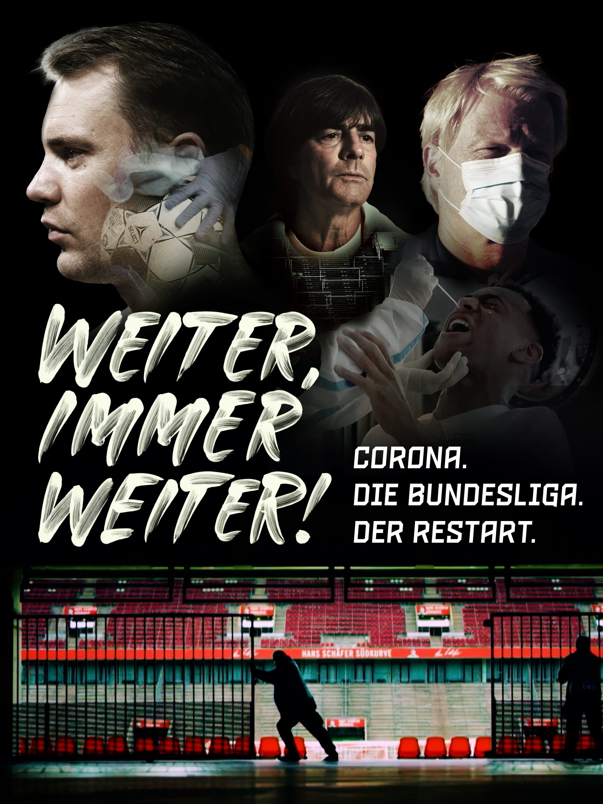 Weiter, immer weiter - Corona. Die Bundesliga. Der Restart. | Weiter, immer weiter - Corona. Die Bundesliga. Der Restart.