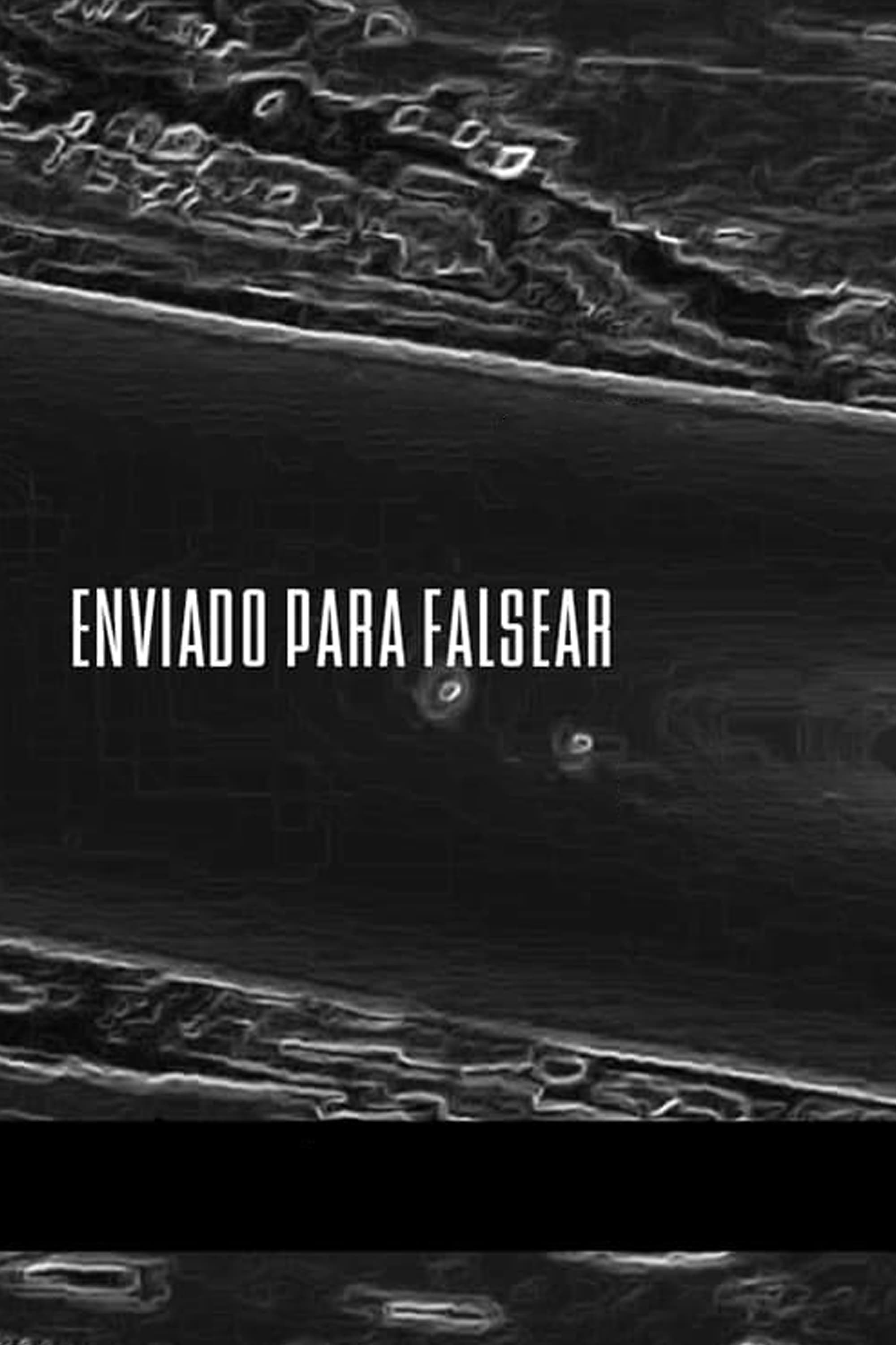 Enviado para falsear | Enviado para falsear