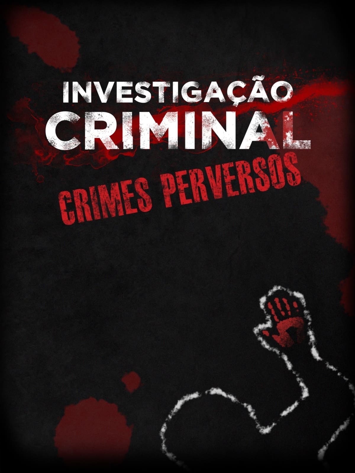 Crimes Perversos | Crimes Perversos