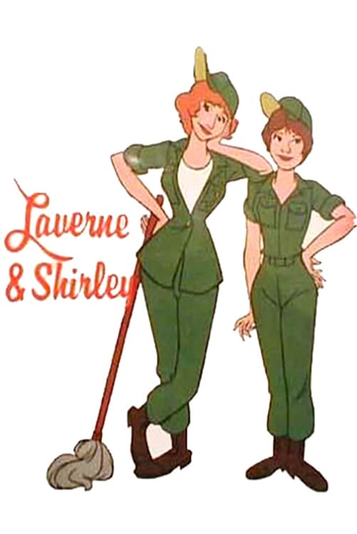 Laverne & Shirley in the Army | Laverne & Shirley in the Army