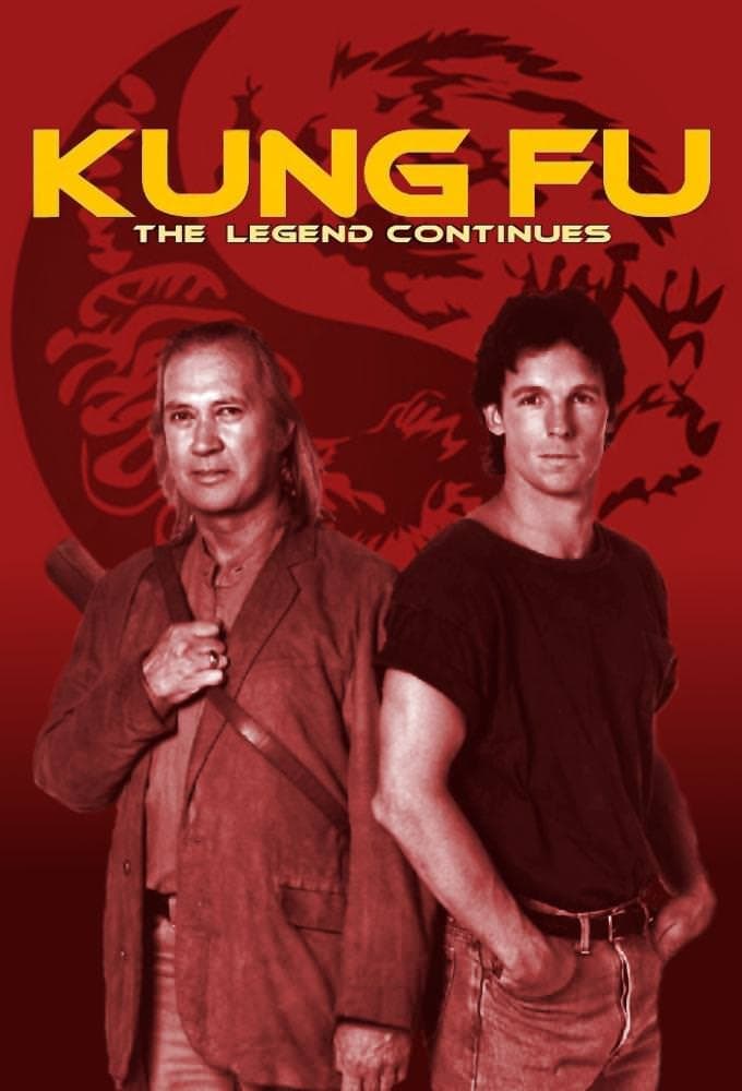 Kung Fu: The Legend Continues | Kung Fu: The Legend Continues