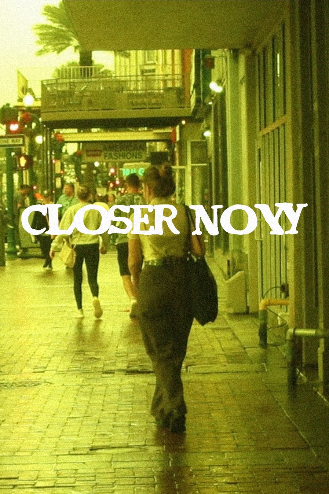 Closer Now | Closer Now