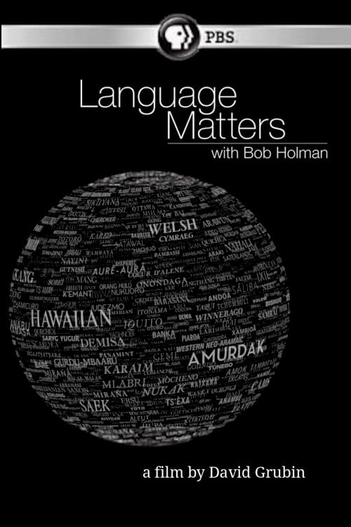 Language Matters with Bob Holman | Language Matters with Bob Holman