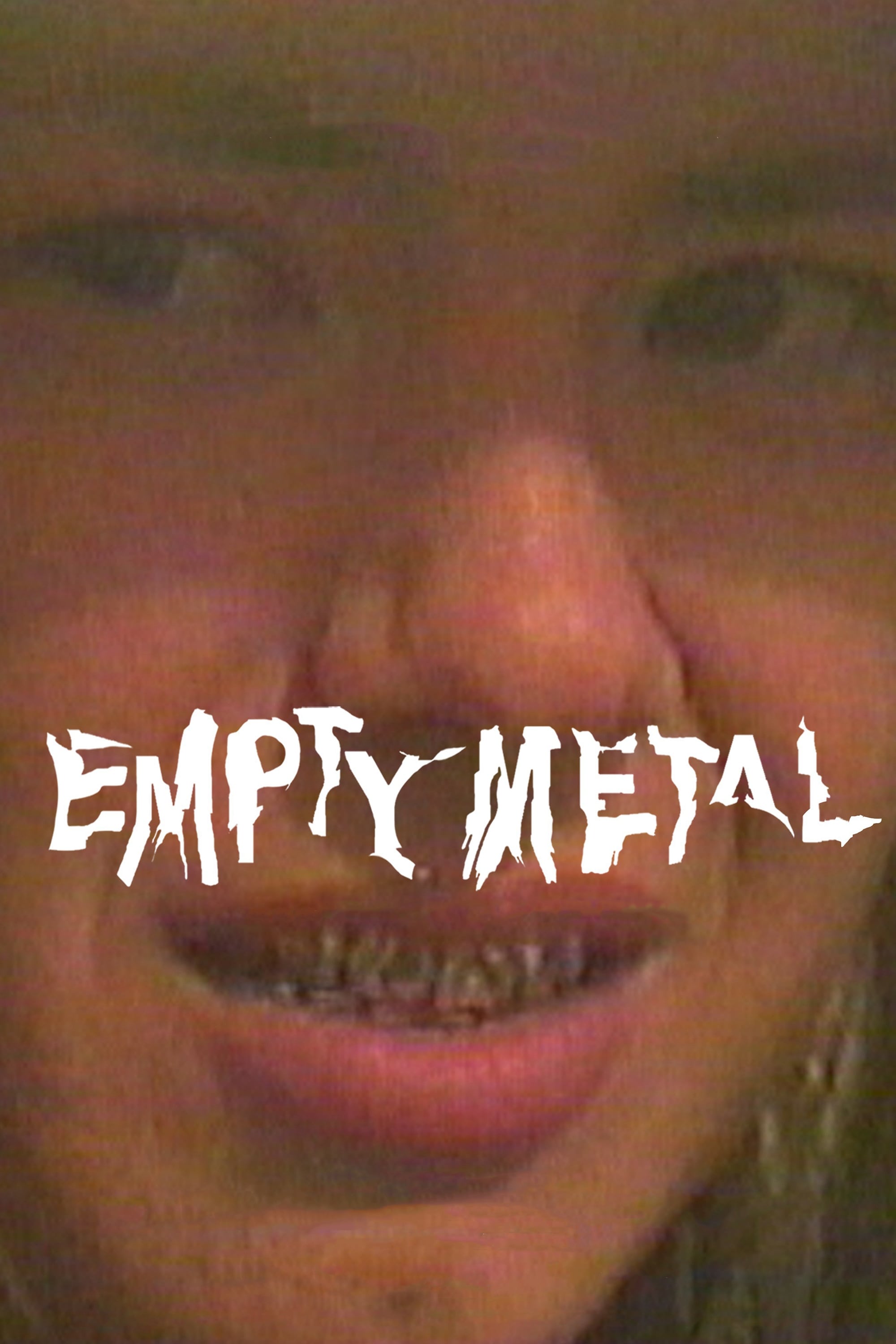 Empty Metal | Empty Metal