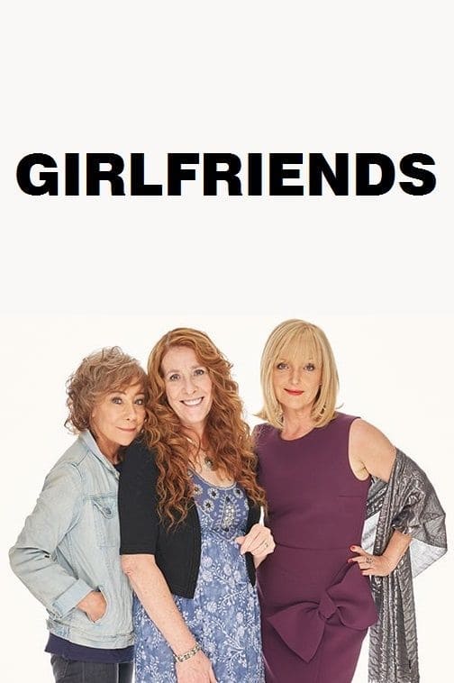 Girlfriends | Girlfriends