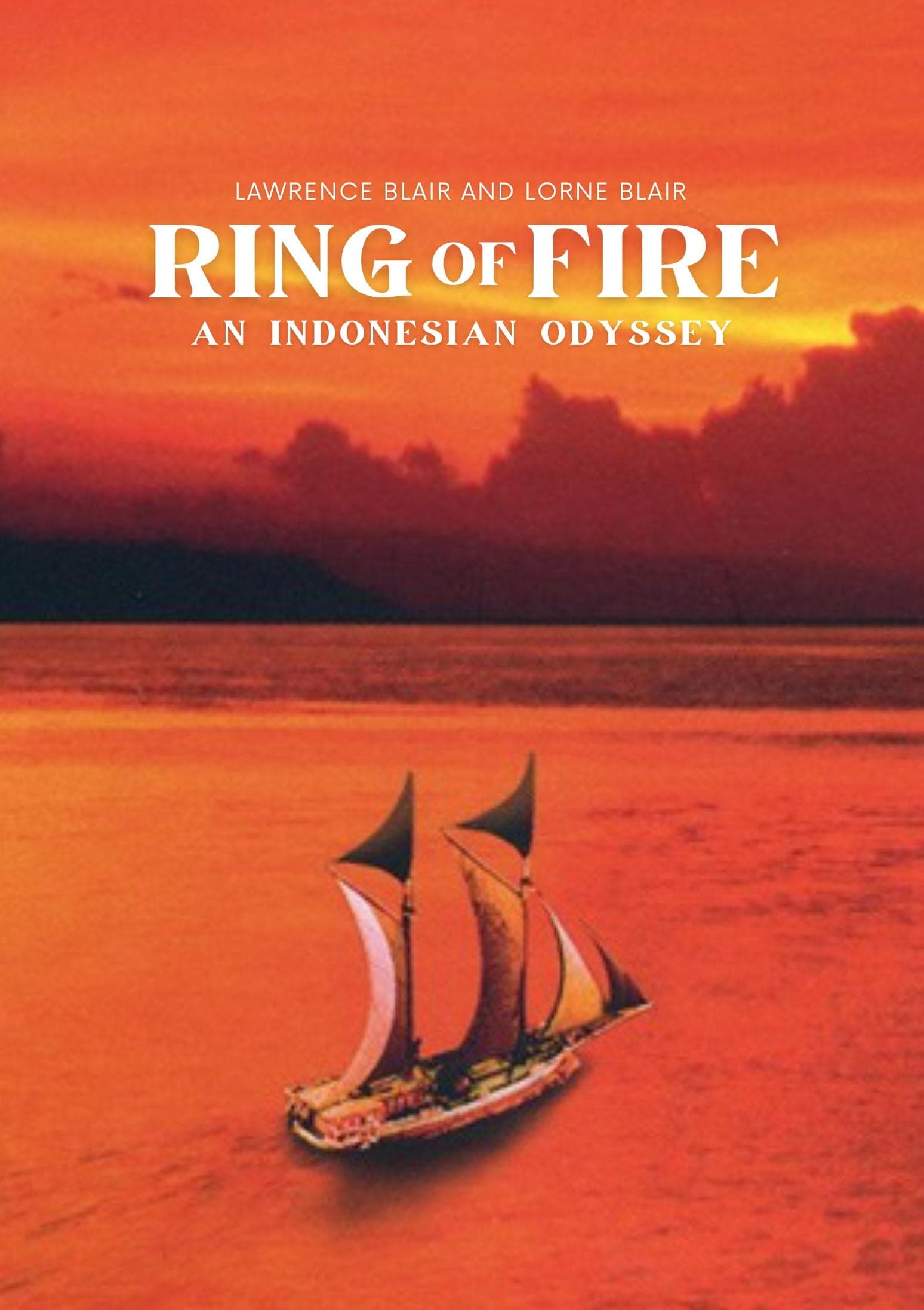 Ring of Fire: An Indonesian Odyssey | Ring of Fire: An Indonesian Odyssey