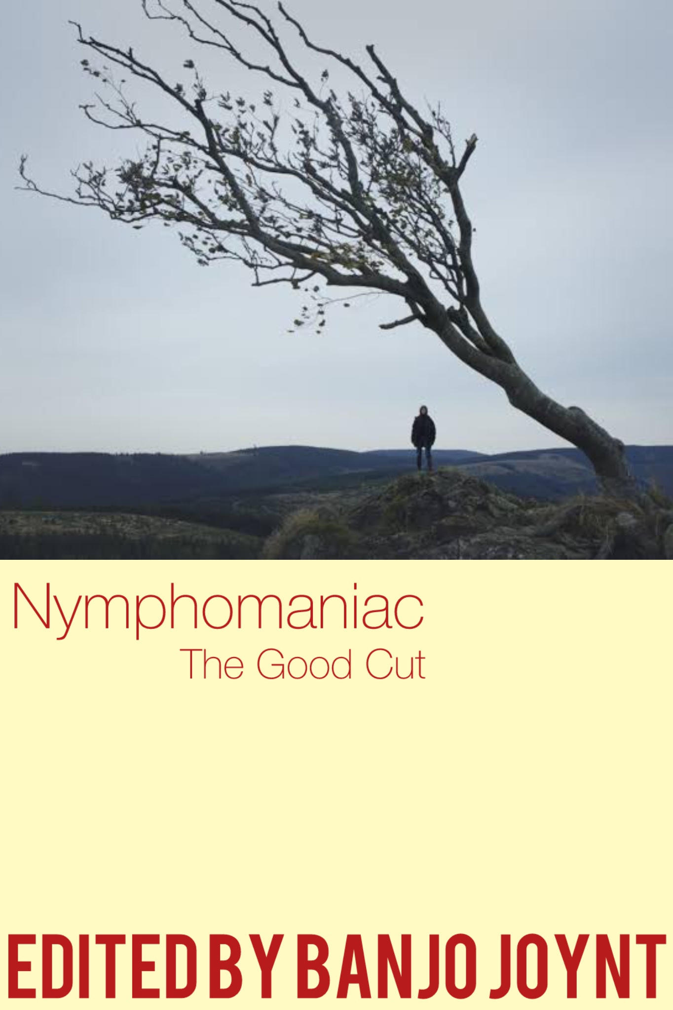 Nymphomaniac - The Good Cut | Nymphomaniac - The Good Cut