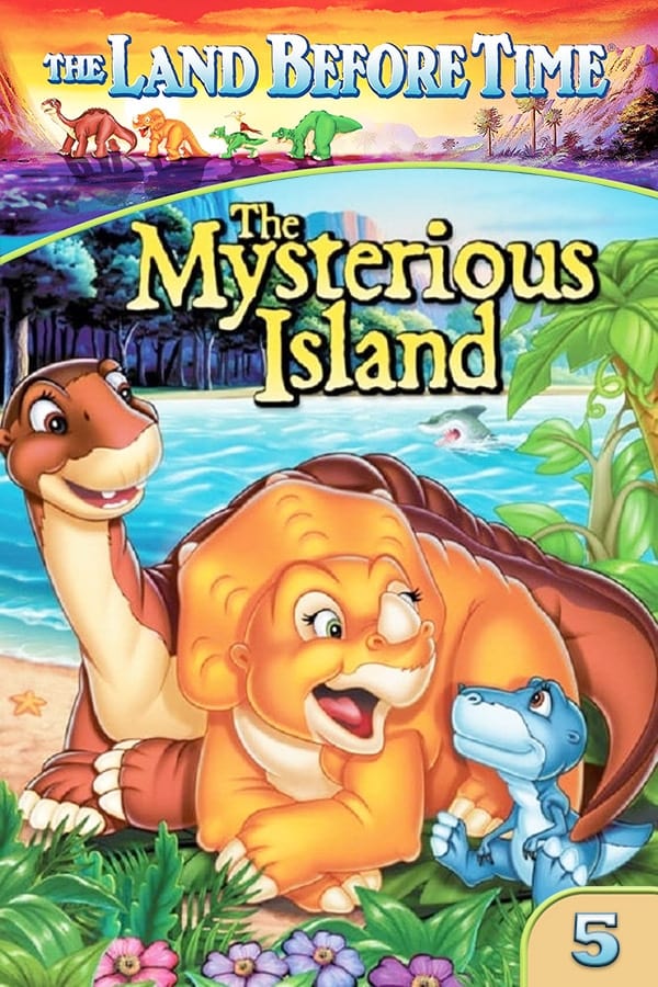 The Land Before Time V: The Mysterious Island | The Land Before Time V: The Mysterious Island