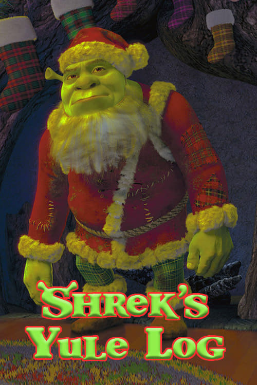 Shrek's Yule Log | Shrek's Yule Log