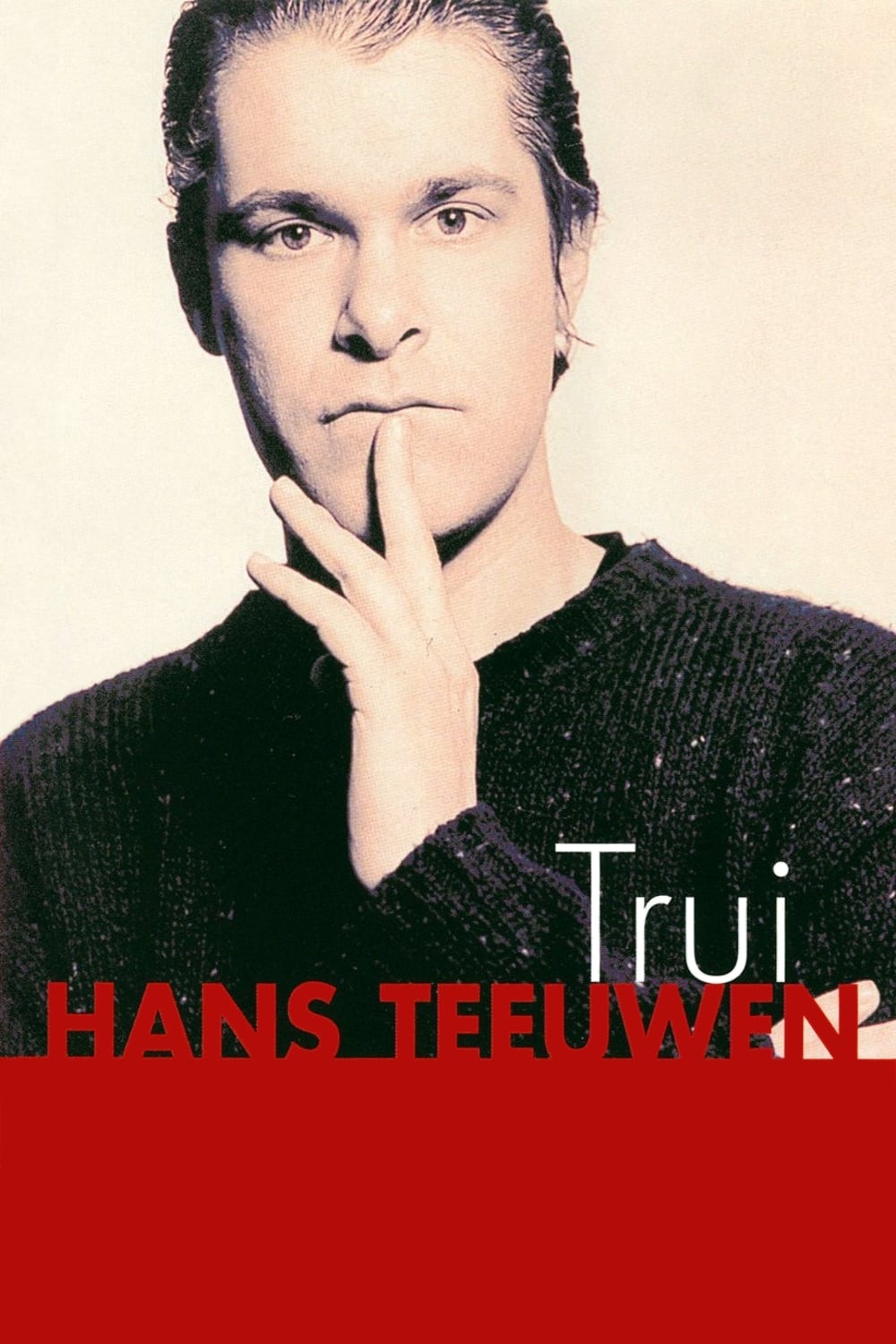 Hans Teeuwen: Trui | Hans Teeuwen: Trui