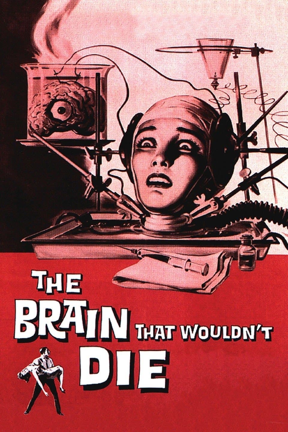 The Brain That Wouldn't Die | The Brain That Wouldn't Die