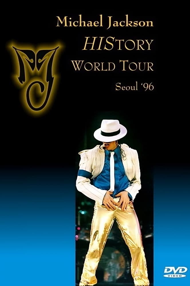 Michael Jackson: History Tour World Tour - Live in Seoul